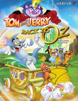 Том и Джерри: Возвращение в страну Оз