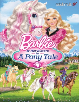Барби и её сёстры в сказке о пони